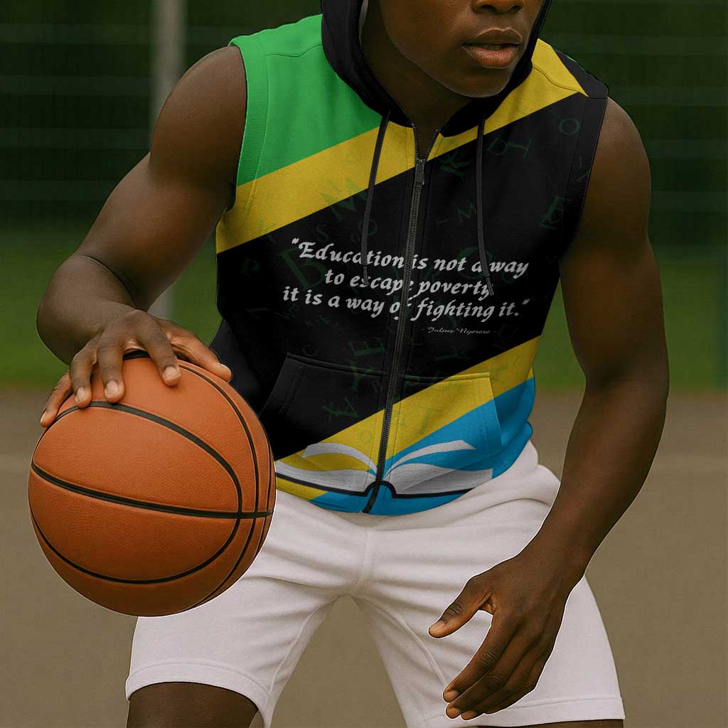 Julius Nyerere Sleeveless Zip Hoodie Education is a Way of Fighting Poverty Quote and Tanzanian Flag Alphabet - African Pride