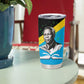 Julius Nyerere Tumbler Cup Education is a Way of Fighting Poverty Quote and Tanzanian Flag Alphabet - African Pride