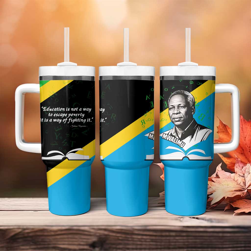 Julius Nyerere Tumbler With Handle Education is a Way of Fighting Poverty Quote and Tanzanian Flag Alphabet - African Pride