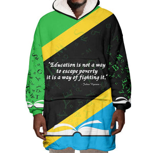Julius Nyerere Wearable Blanket Hoodie Education is a Way of Fighting Poverty Quote and Tanzanian Flag Alphabet - African Pride