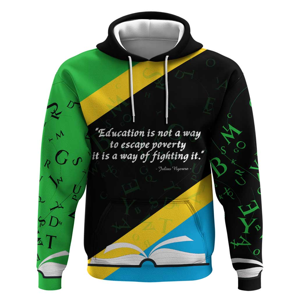 Julius Nyerere Zip Hoodie Education is a Way of Fighting Poverty Quote and Tanzanian Flag Alphabet - African Pride