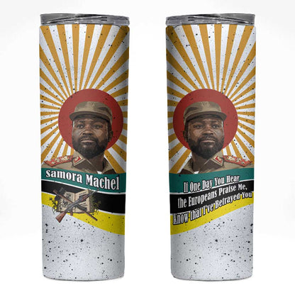 Samora Machel Skinny Tumbler Radiant Sunburst Bold Anti-Colonial Quote Mozambique Liberation - African Revolutionary Art - African Pride