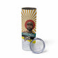 Samora Machel Skinny Tumbler Radiant Sunburst Bold Anti-Colonial Quote Mozambique Liberation - African Revolutionary Art - African Pride