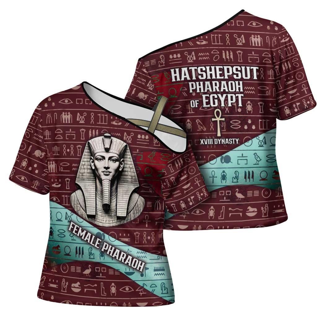 Hatshepsut Cross Shoulder Shirt with Pharaoh Bust Illustration, Female Pharaoh Title and Egyptian Hieroglyph - African Pride