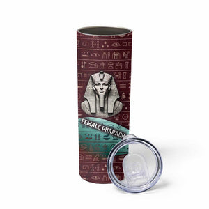 Hatshepsut Skinny Tumbler with Pharaoh Bust Illustration, Female Pharaoh Title and Egyptian Hieroglyph - African Pride