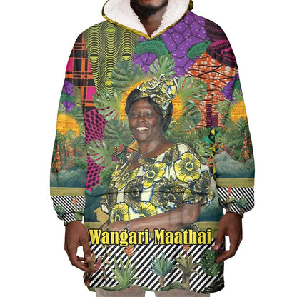 Wangari Maathai Wearable Blanket Hoodie Colorful Nature-Inspired Design Empowerment Quote African Print Environmental - African Pride