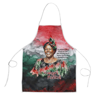 Wangari Maathai Apron Kenyan Flag Watercolor Style - Environmental Quote Planting Trees Tribute Eco-Activism - African Pride