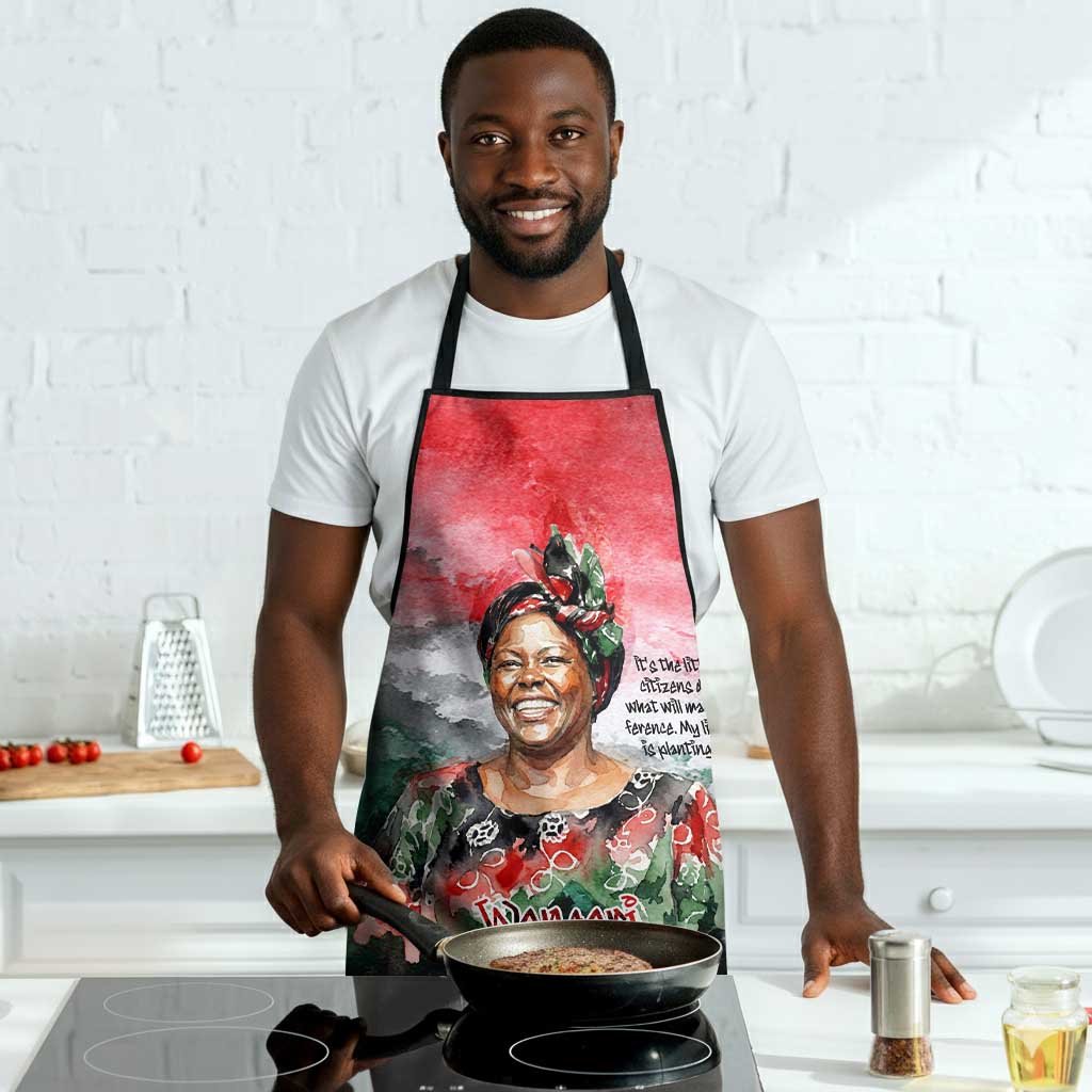 Wangari Maathai Apron Kenyan Flag Watercolor Style - Environmental Quote Planting Trees Tribute Eco-Activism - African Pride