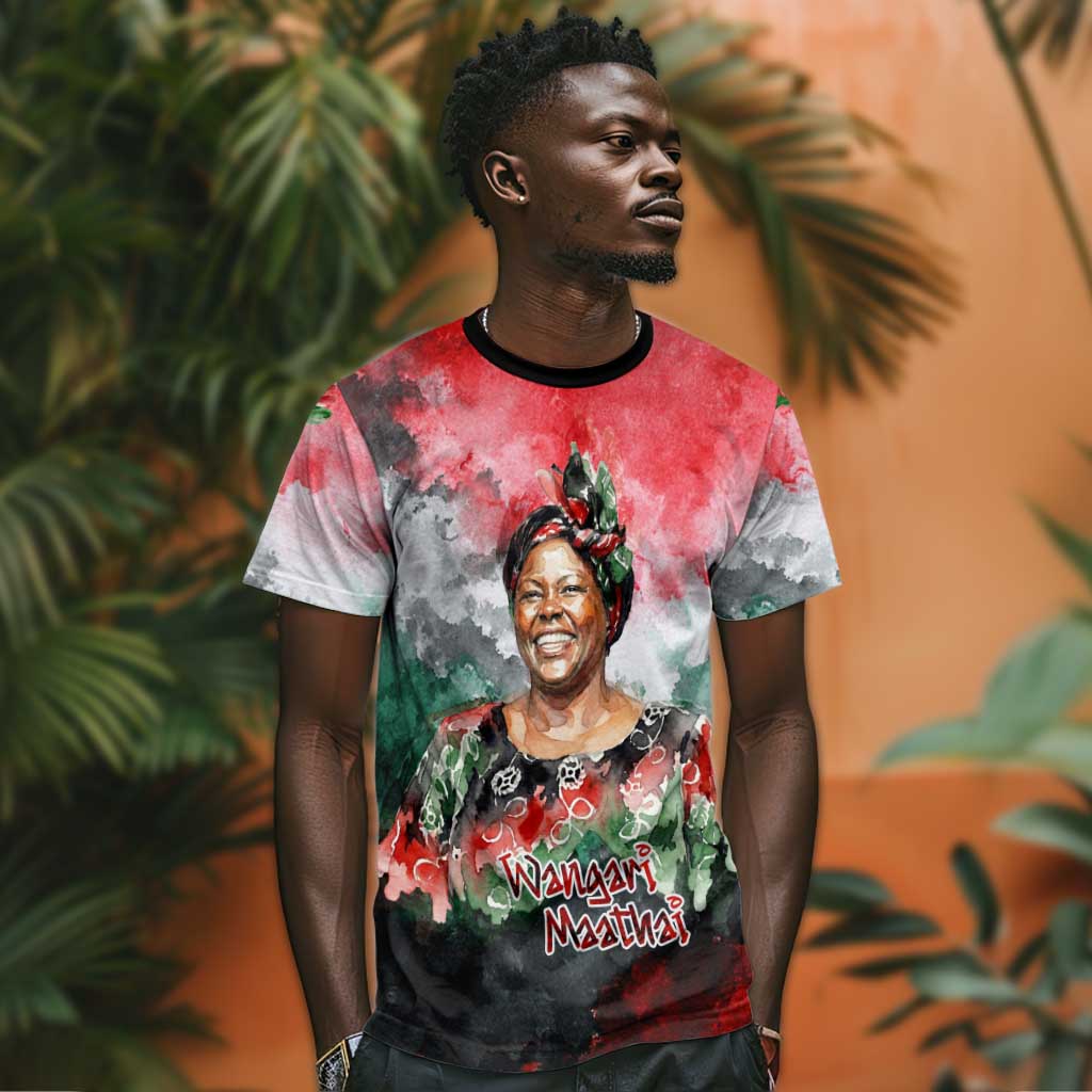 Wangari Maathai T shirt Kenyan Flag Watercolor Style - Environmental Quote Planting Trees Tribute Eco-Activism - African Pride