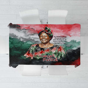 Wangari Maathai Tablecloth Kenyan Flag Watercolor Style - Environmental Quote Planting Trees Tribute Eco-Activism - African Pride