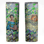 Wangari Maathai Skinny Tumbler Hummingbird Quote Tree Planting Theme Environmental Justice Tribute - African Pride