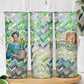 Wangari Maathai Skinny Tumbler Hummingbird Quote Tree Planting Theme Environmental Justice Tribute - African Pride