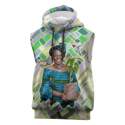 Wangari Maathai Sleeveless Hoodie Hummingbird Quote Tree Planting Theme Environmental Justice Tribute - African Pride