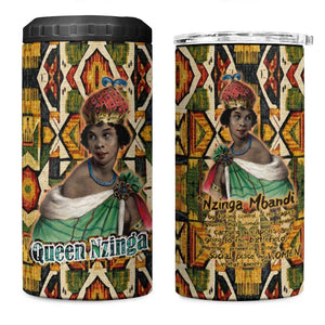 Queen Nzinga 4 in 1 Can Cooler Tumbler Mbandi Traditional Regal Portrait Empowerment Quote African Female Leadership - African Pride