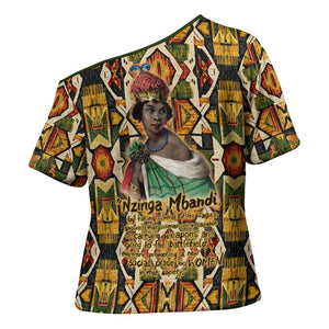 Queen Nzinga Cross Shoulder Shirt Mbandi Traditional Regal Portrait Empowerment Quote African Female Leadership - African Pride