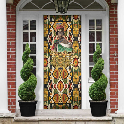 Queen Nzinga Door Cover Mbandi Traditional Regal Portrait Empowerment Quote African Female Leadership - African Pride