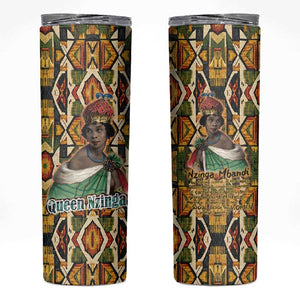 Queen Nzinga Skinny Tumbler Mbandi Traditional Regal Portrait Empowerment Quote African Female Leadership - African Pride