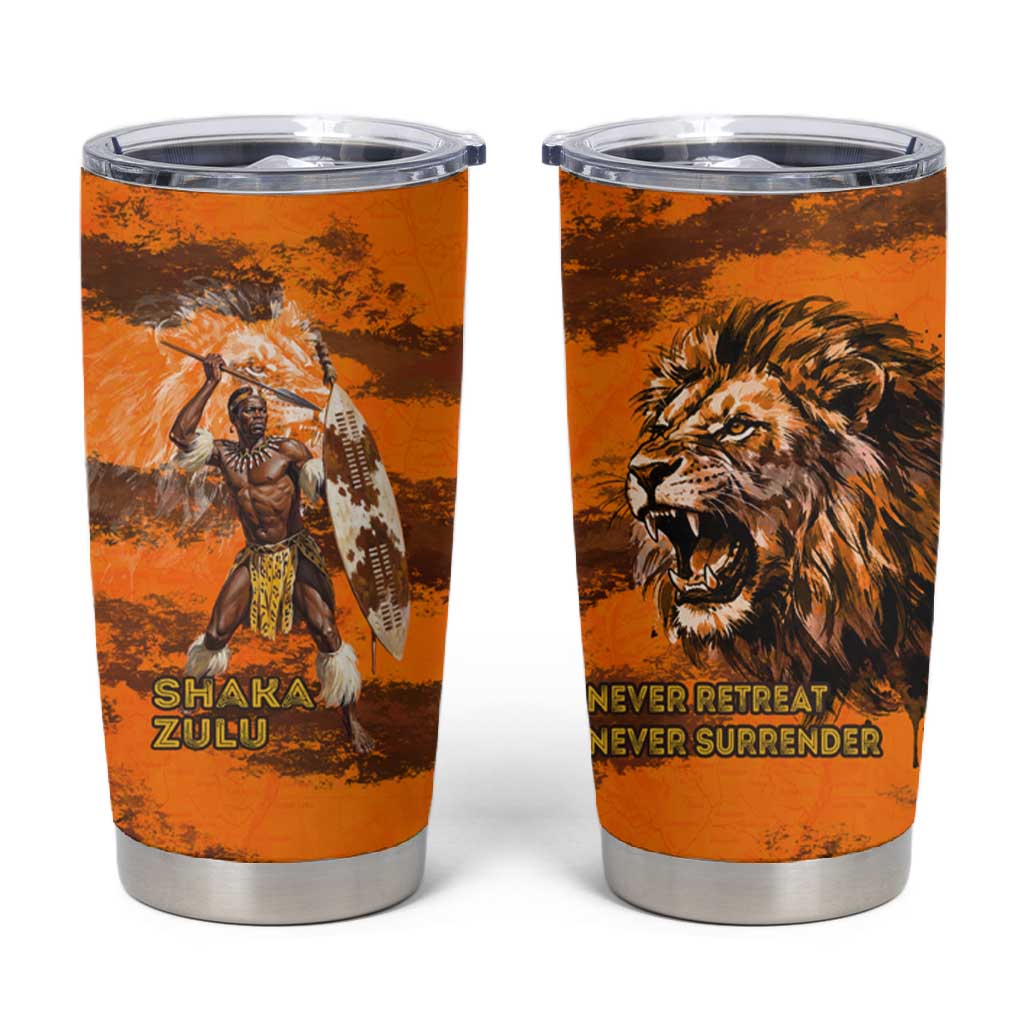 Shaka Zulu Tumbler Cup Warrior Fiery Roaring Lion - Never Retreat Never Surrender African Strength and Courage - African Pride
