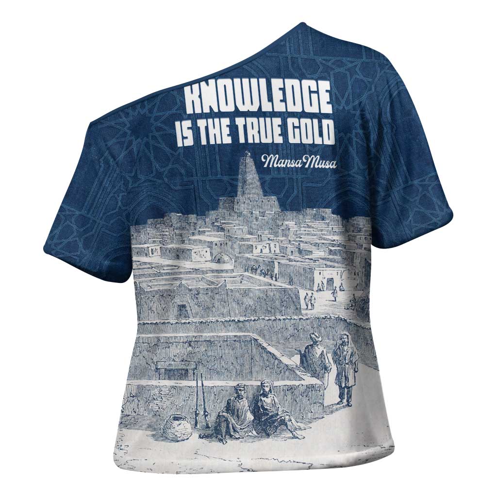 Mansa Musa Sankore University Cross Shoulder Shirt Knowledge is the True Gold - African Scholarly Legacy - African Pride