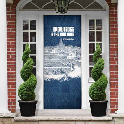 Mansa Musa Sankore University Door Cover Knowledge is the True Gold - African Scholarly Legacy - African Pride
