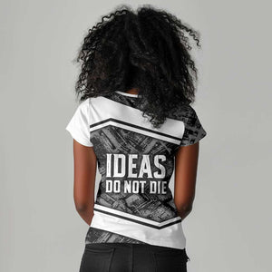 Steve Biko Women V-Neck T-Shirt with Monochrome Portrait, Ideas Do Not Die Quote - African Pride