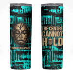 Chinua Achebe Skinny Tumbler with Tribal Mask Design, Things Fall Apart Quote and Teal Abstract - African Pride