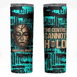 Chinua Achebe Skinny Tumbler with Tribal Mask Design, Things Fall Apart Quote and Teal Abstract - African Pride