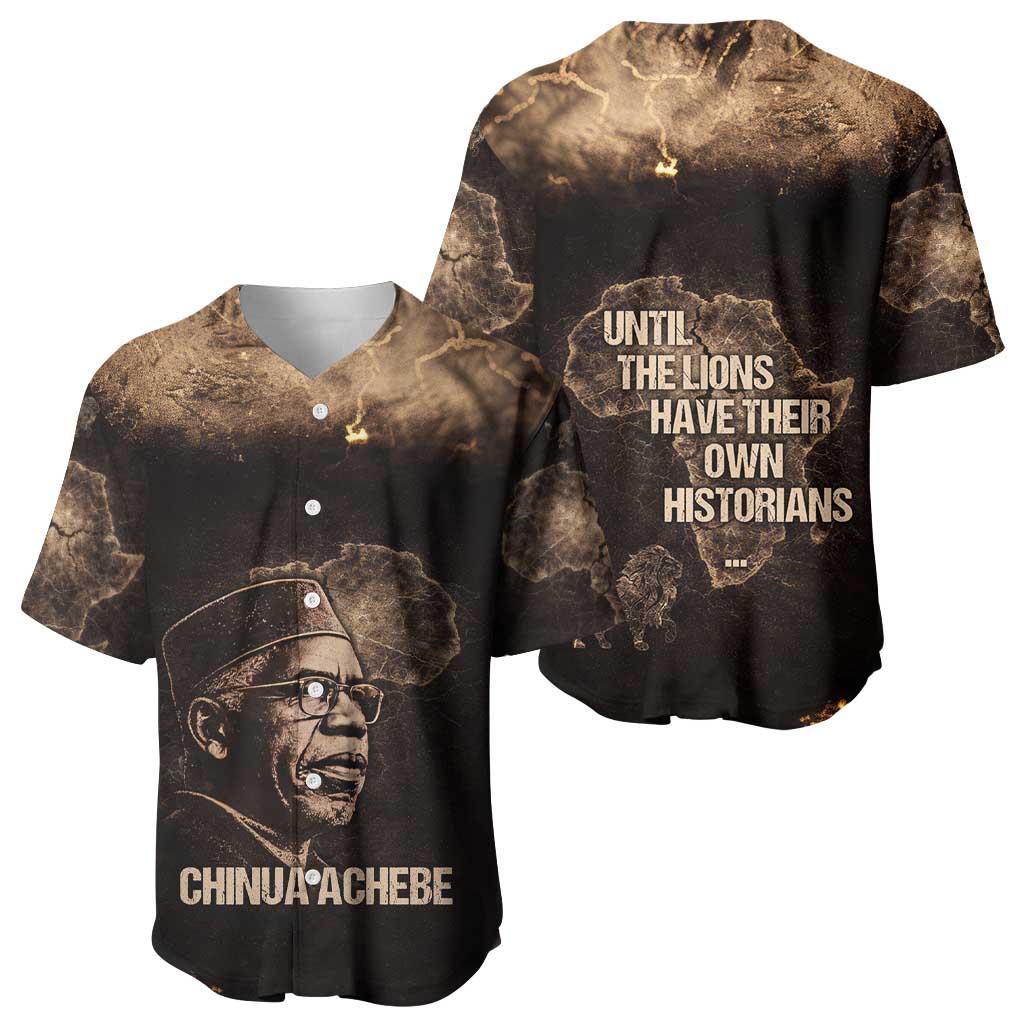 Chinua Achebe Baseball Jersey with Sepia Portrait, Lion Historians Quote and Vintage African Map - African Pride