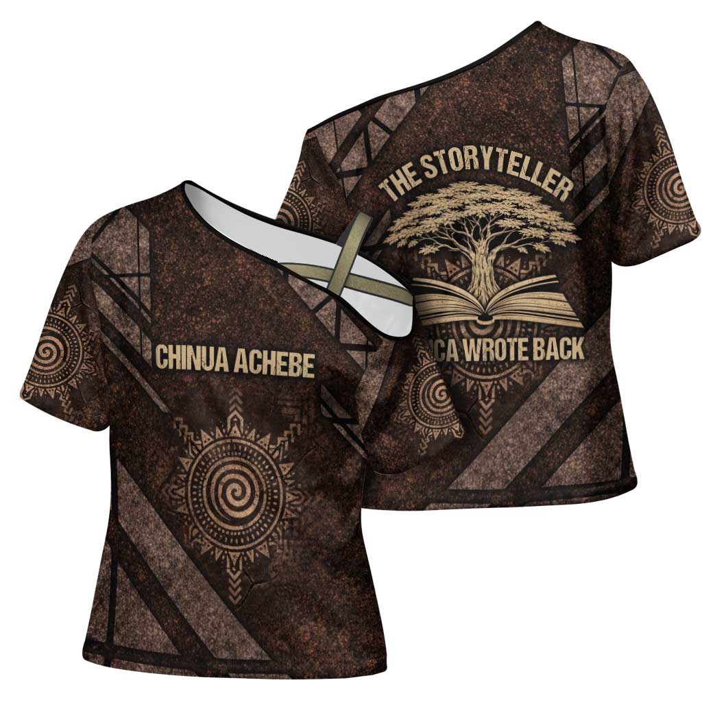 Chinua Achebe Cross Shoulder Shirt with Tribal Symbol Design, The Storyteller Quote and Africa Wrote Back - African Pride