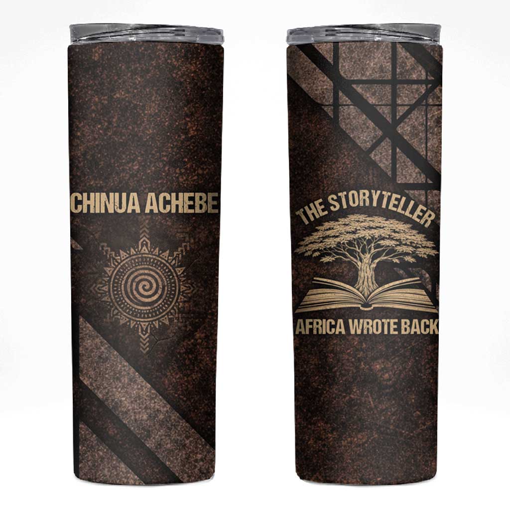 Chinua Achebe Skinny Tumbler with Tribal Symbol Design, The Storyteller Quote and Africa Wrote Back - African Pride