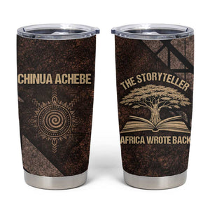 Chinua Achebe Tumbler Cup with Tribal Symbol Design, The Storyteller Quote and Africa Wrote Back - African Pride