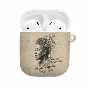 Maya Angelou AirPods Case I Know Why The Caged Bird Sings - African Pride