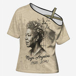 Maya Angelou Cross Shoulder Shirt I Know Why The Caged Bird Sings - African Pride