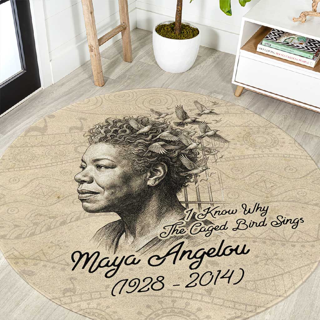 Maya Angelou Round Carpet I Know Why The Caged Bird Sings - African Pride