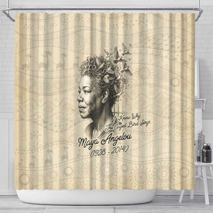 Maya Angelou Shower Curtain I Know Why The Caged Bird Sings - African Pride