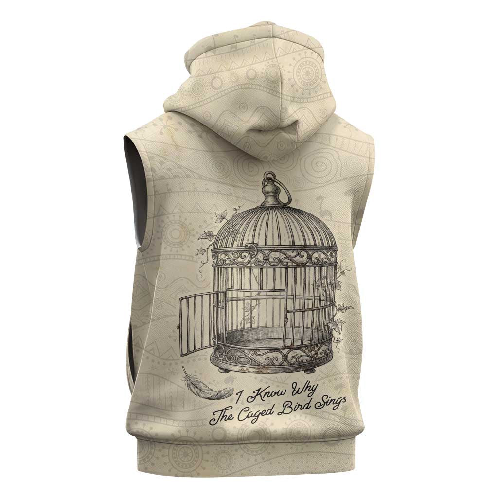 Maya Angelou Sleeveless Hoodie I Know Why The Caged Bird Sings - African Pride