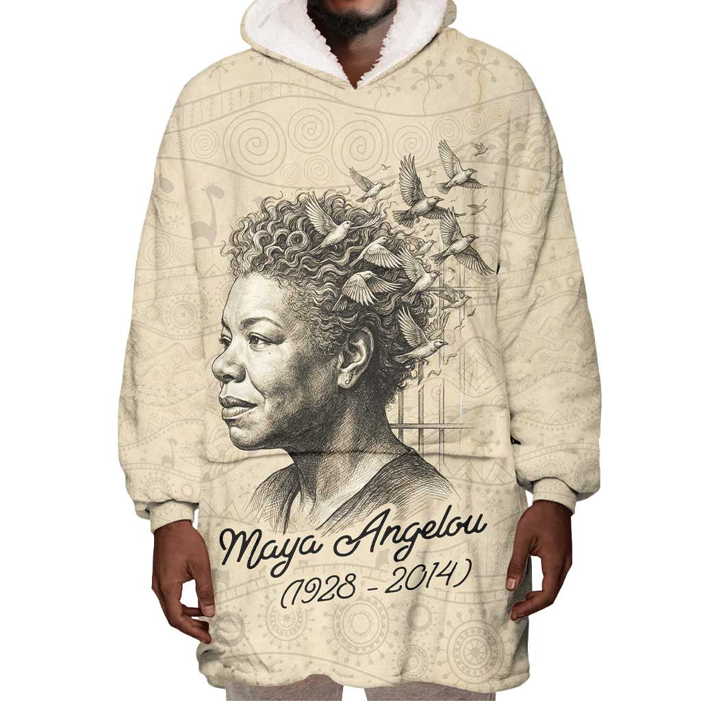 Maya Angelou Wearable Blanket Hoodie I Know Why The Caged Bird Sings - African Pride