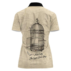 Maya Angelou Women Polo Shirt I Know Why The Caged Bird Sings - African Pride