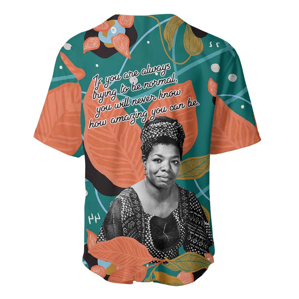 Maya Angelou Baseball Jersey Inspirational Quote Design Vibrant Teal and Orange Leaf Motif - African Pride