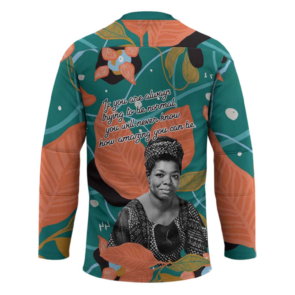 Maya Angelou Hockey Jersey Inspirational Quote Design Vibrant Teal and Orange Leaf Motif - African Pride