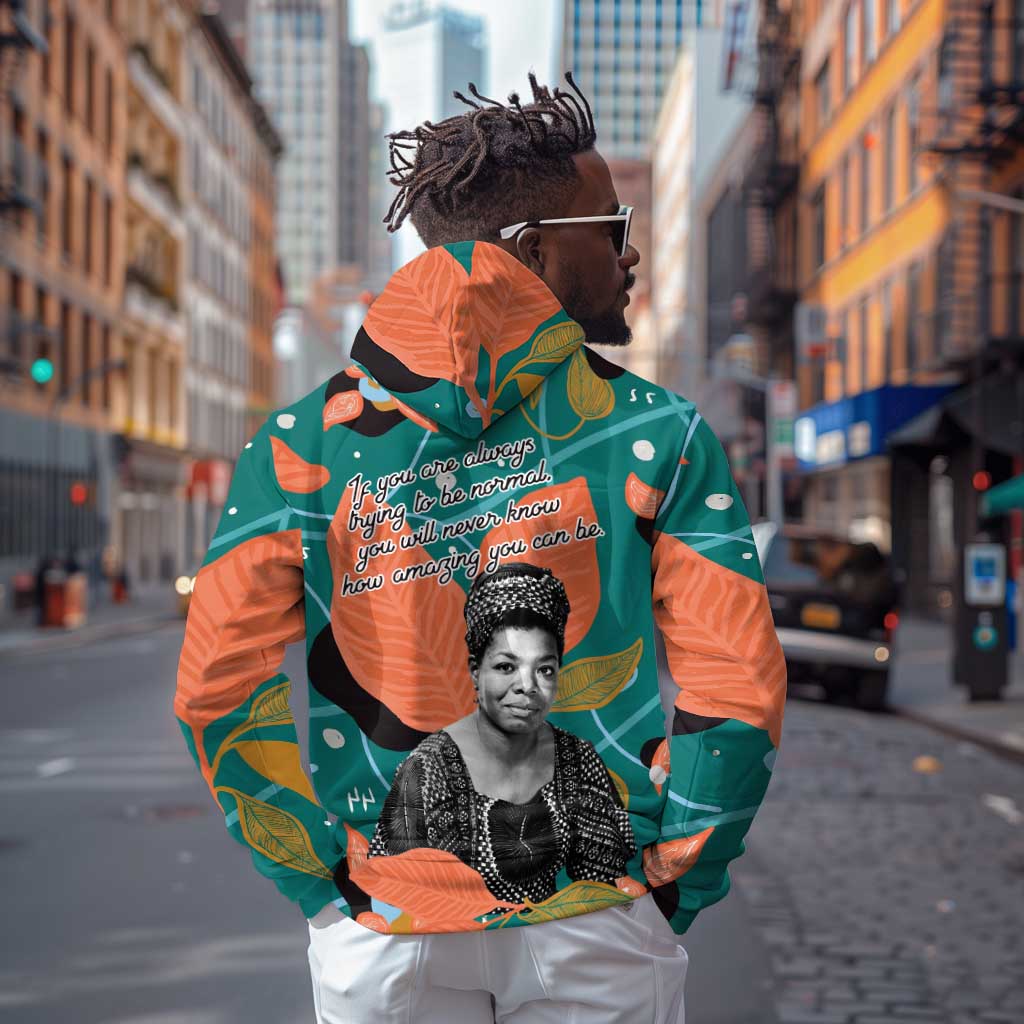 Maya Angelou Hoodie Inspirational Quote Design Vibrant Teal and Orange Leaf Motif - African Pride