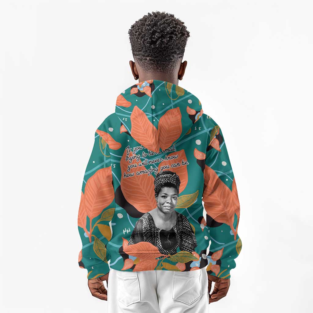 Maya Angelou Kid Hoodie Inspirational Quote Design Vibrant Teal and Orange Leaf Motif - African Pride