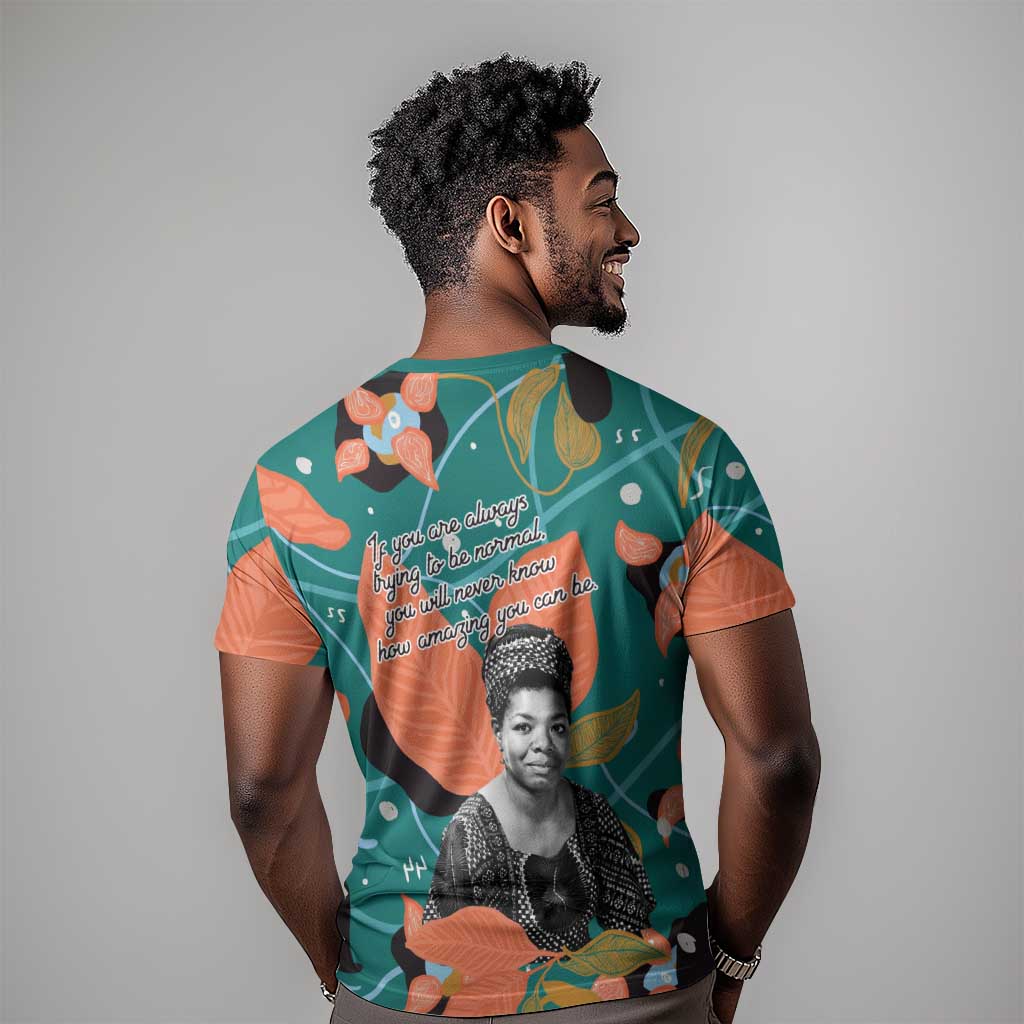 Maya Angelou T shirt Inspirational Quote Design Vibrant Teal and Orange Leaf Motif - African Pride