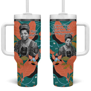 Maya Angelou Tumbler With Handle Inspirational Quote Design Vibrant Teal and Orange Leaf Motif - African Pride