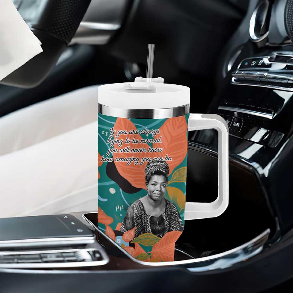 Maya Angelou Tumbler With Handle Inspirational Quote Design Vibrant Teal and Orange Leaf Motif - African Pride