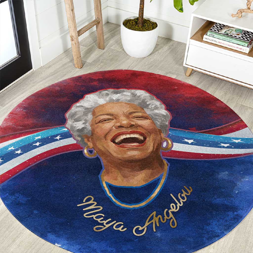 Maya Angelou Round Carpet Inspirational Life Mission Quote Celebration of Joy Passion and Compassion - African Pride