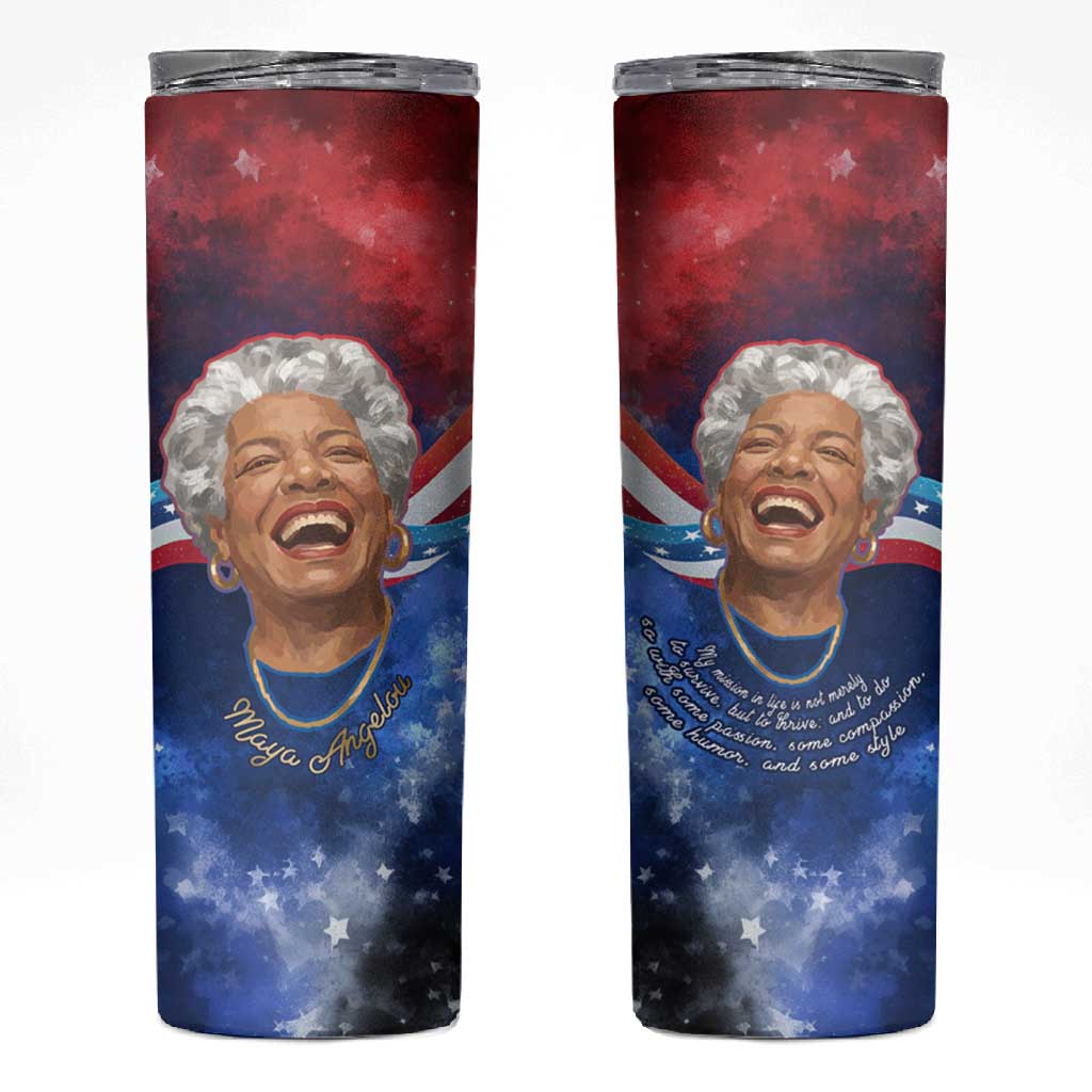 Maya Angelou Skinny Tumbler Inspirational Life Mission Quote Celebration of Joy Passion and Compassion - African Pride