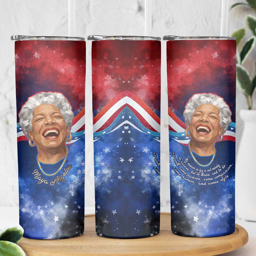 Maya Angelou Skinny Tumbler Inspirational Life Mission Quote Celebration of Joy Passion and Compassion - African Pride