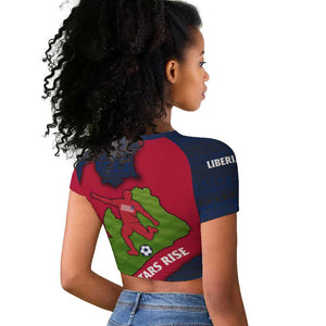 Liberia Lone Stars Rise Football Raglan Cropped T shirt Map Graphic and National Flag - African Pride