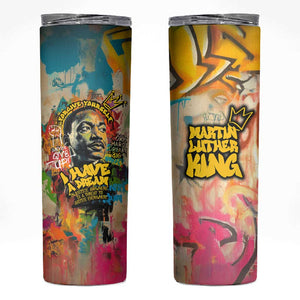 Martin Luther King Graffiti Afro Skinny Tumbler Colorful Spray Paint Quotes and Crown - African Pride